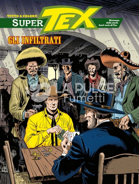 SUPER TEX #    45: GLI INFILTRATI