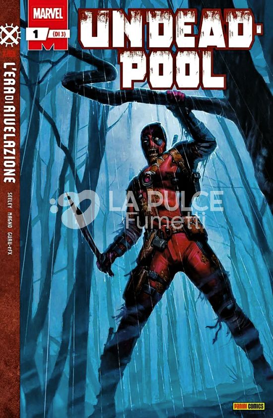 DEADPOOL #   180 - UNDEADPOOL 1 (DI 3) - L'ERA DI RIVELAZIONE