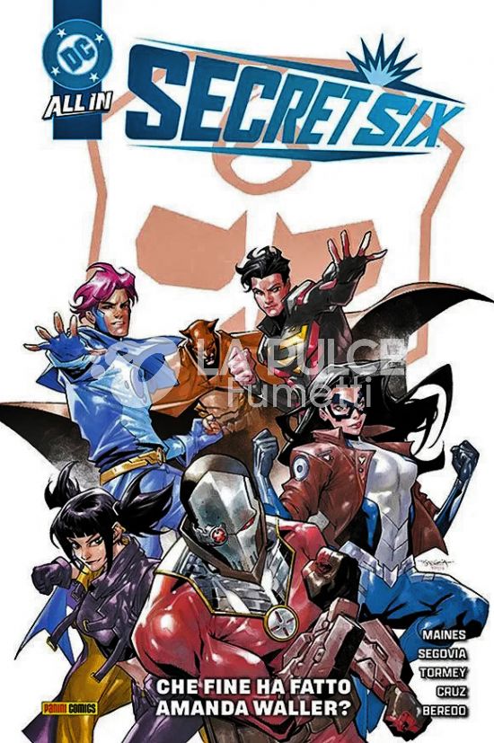 DC COLLECTION INEDITO - SECRET SIX: CHE FINE HA FATTO AMANDA WALLER? - ALL IN