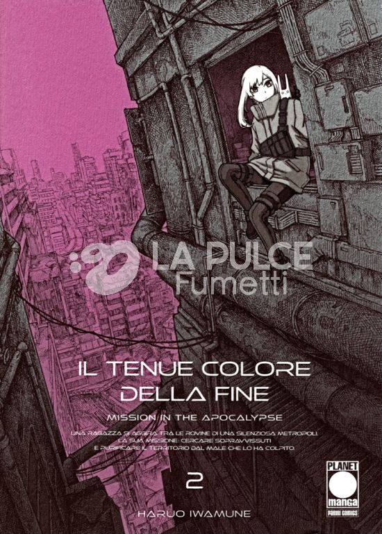 IL TENUE COLORE DELLA FINE – MISSION IN THE APOCALYPSE #     2