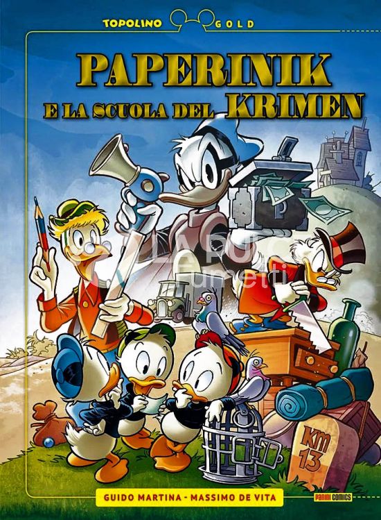 TOPOLINO GOLD #    21 - PAPERINIK E LA SCUOLA DEL KRIMEN