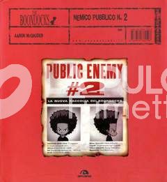 BOONDOCKS # 2: NEMICO PUBBLICO NUMERO 2