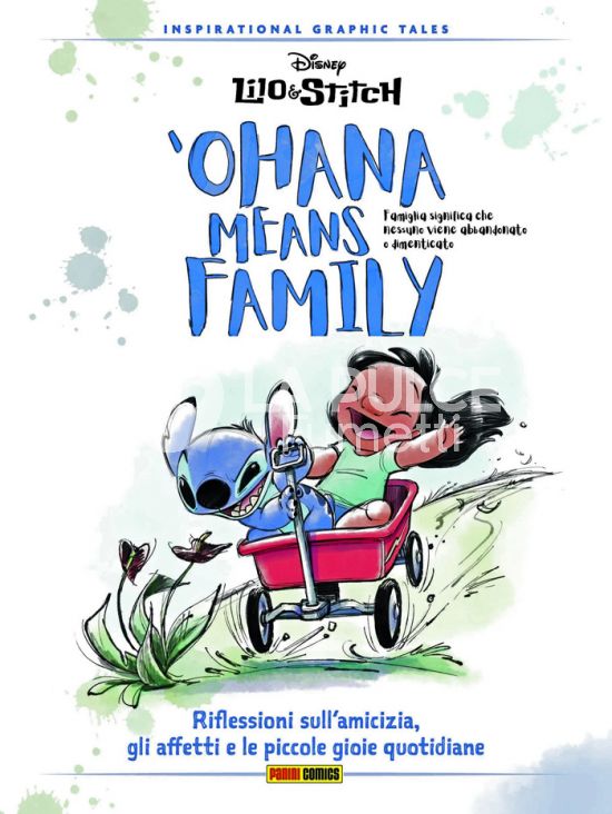 INSPIRATIONAL GRAPHIC TALES #     1 - LILO & STITCH: 'OHANA MEANS FAMILY