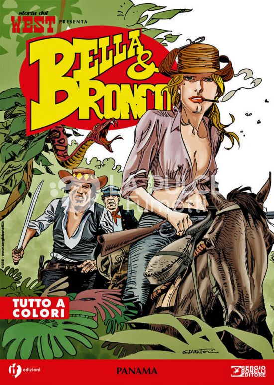 COLLANA WEST #    84 - STORIA DEL WEST PRESENTA BELLA & BRONCO 9: PANAMA