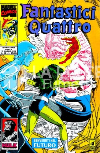FANTASTICI QUATTRO #    68: BENVENUTI NEL FUTURO