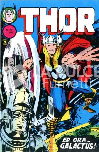 THOR SECONDA SERIE #    19: ED ORA ... GALACTUS !