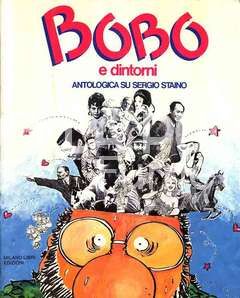BOBO E DINTORNI ANTOLOGICA SU SERGIO STAINO
