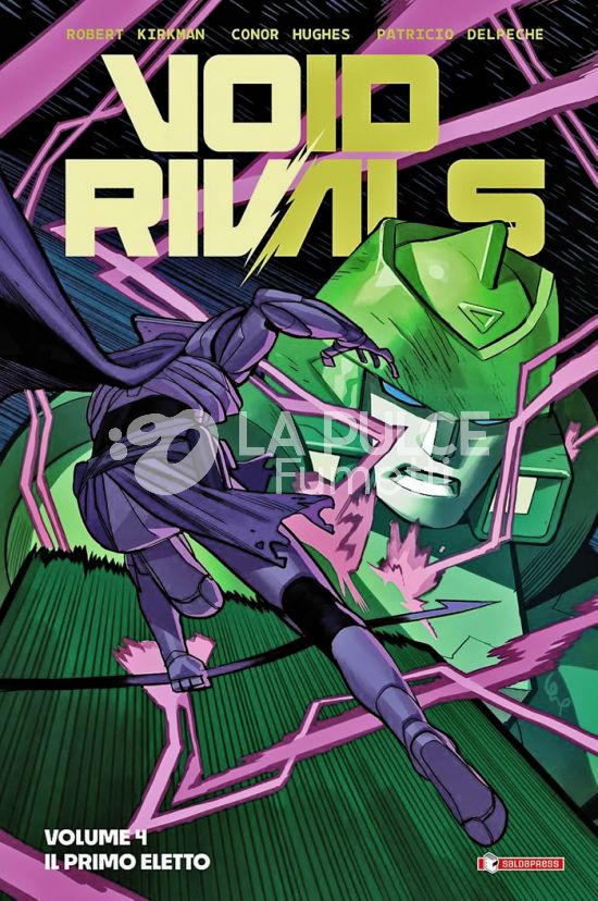ENERGON UNIVERSE - VOID RIVALS # 4: IL PRIMO ELETTO