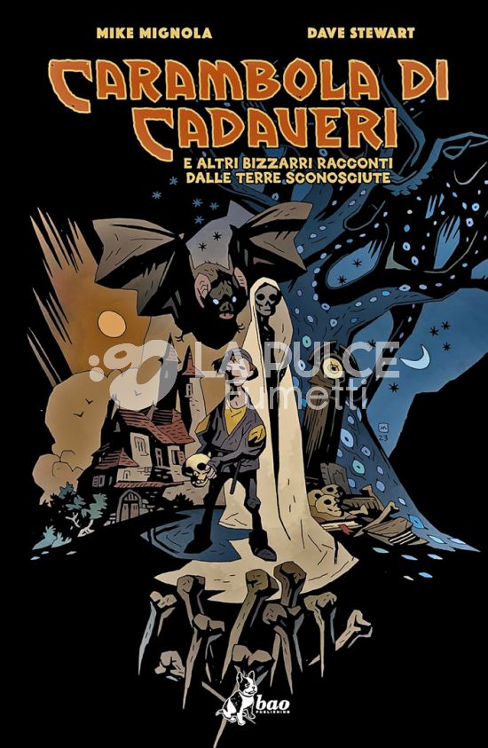 MIKE MIGNOLA - CARAMBOLA DI CADAVERI E ALTRI BIZZARRI RACCONTI DALLE TERRE SCONOSCIUTE