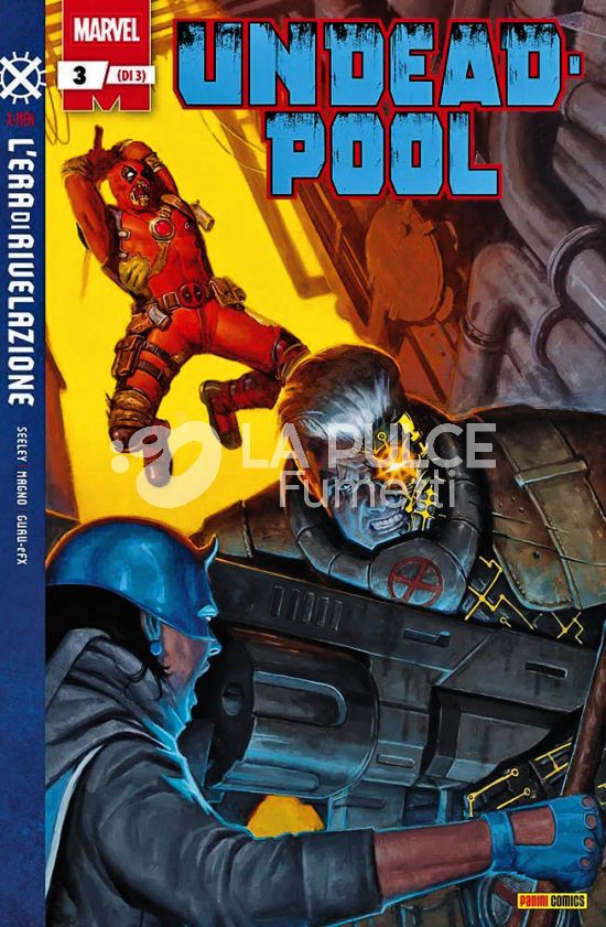 DEADPOOL #   182 - UNDEADPOOL 3 (DI 3) - L'ERA DI RIVELAZIONE