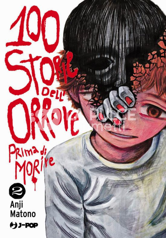 100 STORIE DELL'ORRORE PRIMA DI MORIRE #     2