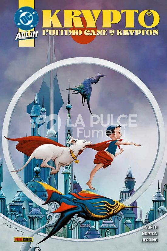 DC COLLECTION INEDITO - KRYPTO: L’ULTIMO CANE DI KRYPTON - ALL IN