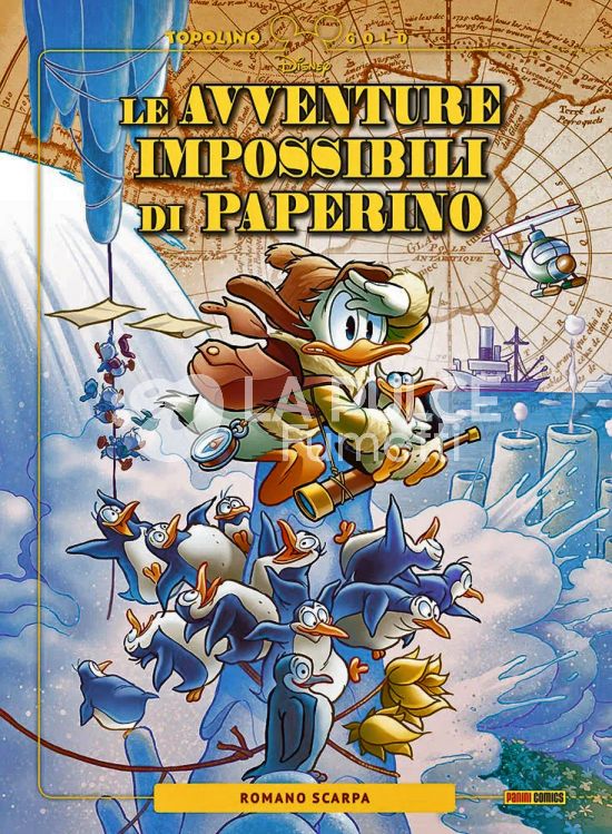 TOPOLINO GOLD #    22 - LE AVVENTURE IMPOSSIBILI DI PAPERINO