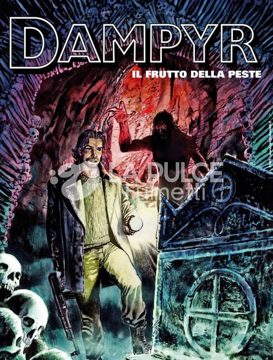DAMPYR #   315: IL FRUTTO DELLA PESTE