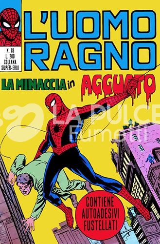UOMO RAGNO #    18: LA MINACCIA IN AGGUATO + ADESIVI