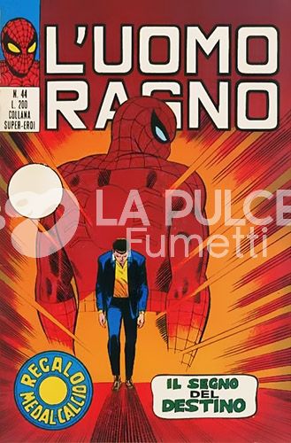 UOMO RAGNO #    44: IL SEGNO DEL DESTINO - NO MEDALCALCIO