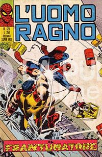 UOMO RAGNO #   125: IL FRANTUMATORE
