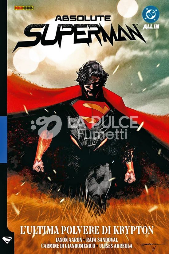 ABSOLUTE DC COLLECTION - ABSOLUTE SUPERMAN # 1: LE ULTIME POLVERI DI KRYPTON - ALL IN