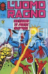UOMO RAGNO #   241: NESSUNO TI POTRA' SALVARE