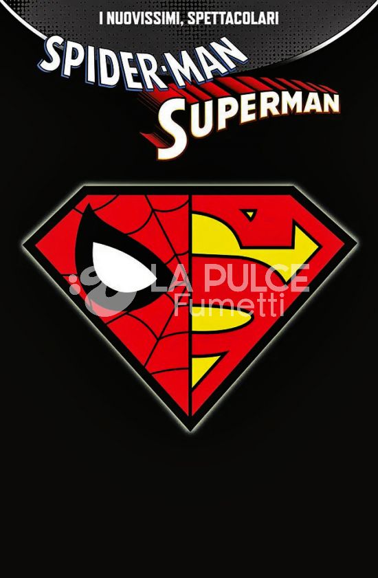 SPECIAL EVENTS #   114 - SPIDER-MAN/SUPERMAN 1 - VARIANT LOGO