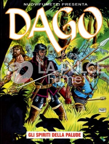 DAGO ANNO 15 #    10: GLI SPIRITI DELLA PALUDE