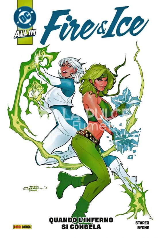DC COLLECTION INEDITO - FIRE E ICE: QUANDO L’INFERNO SI CONGELA - ALL IN