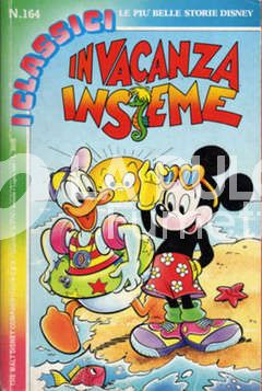 CLASSICI DISNEY SERIE 2 #   164: IN VACANZA INSIEME