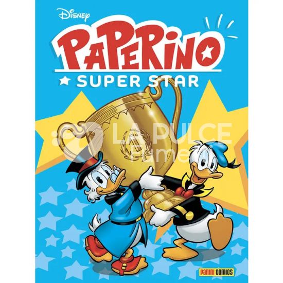 PIU DISNEY HERO #   125 - PAPERINO SUPERSTAR : PAPERINO E PAPERONE