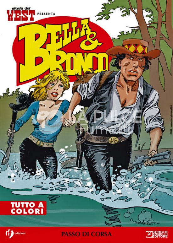 COLLANA WEST #    88 - STORIA DEL WEST PRESENTA BELLA & BRONCO 13: PASSO DI CORSA