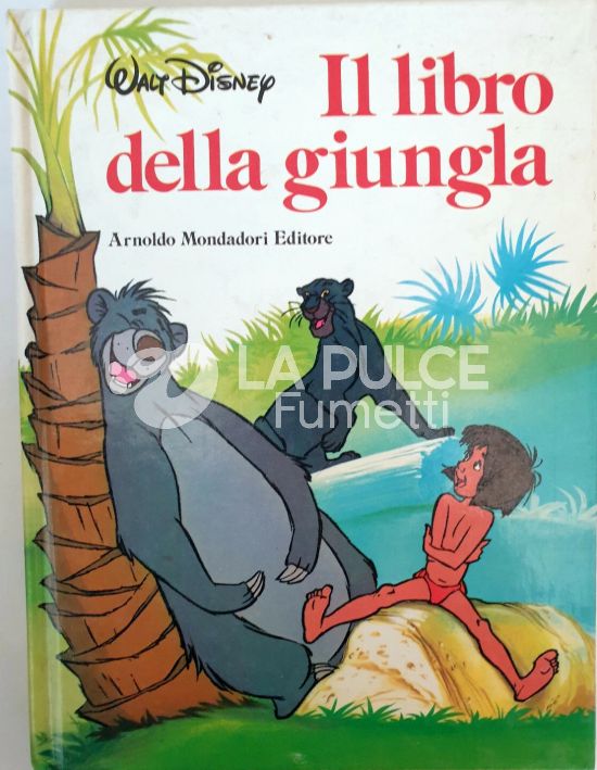 DISNEYANA - IL LIBRO DELLA GIUNGLA - 3A RISTAMPA