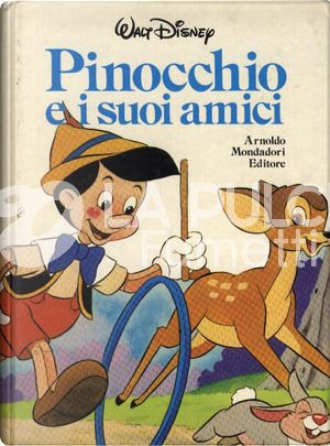 DISNEYANA - PINOCCHIO E I SUOI AMICI - 5A RISTAMPA