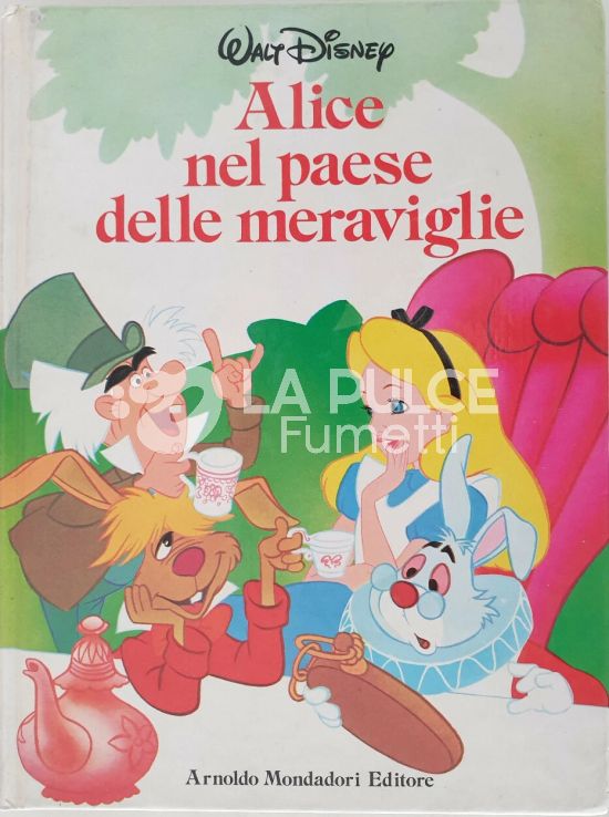 DISNEYANA - ALICE NEL PAESE DELLE MERAVIGLIE - 2A EDIZIONE