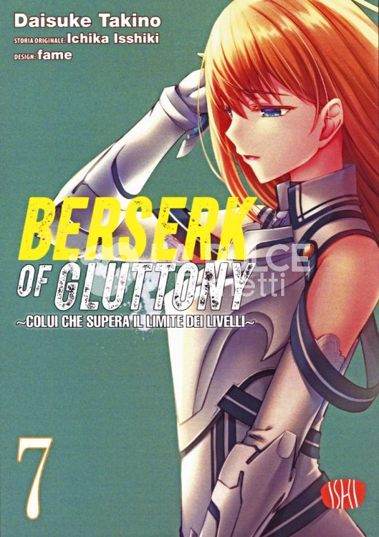 BERSERK OF GLUTTONY #     7 - COLUI CHE SUPERA IL LIMITE DEI LIVELLI