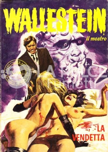 WALLESTEIN IL MOSTRO ANNO 2 #     5: LA VENDETTA