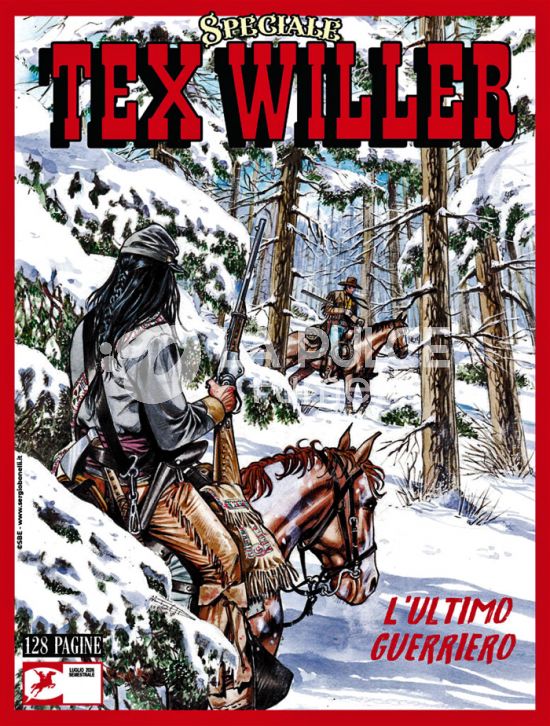 TEX WILLER SPECIALE #    12: L'ULTIMO GUERRIERO