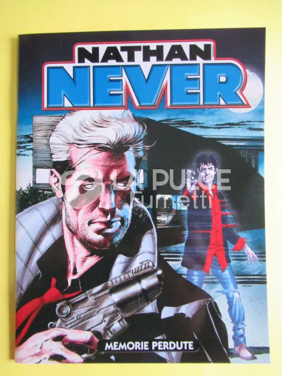 NATHAN NEVER: MEMORIE PERDUTE  - ALBO SPECIALE 4 EDIZIONE LUGANO  ( INEDITO CON DYLAN DOG )