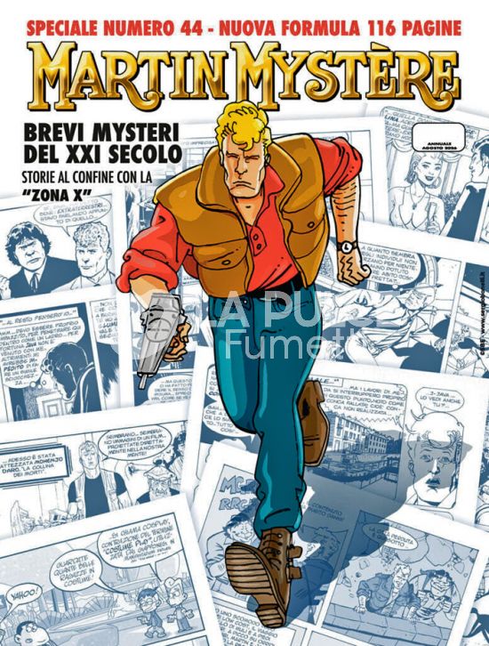 MARTIN MYSTERE SPECIALE #    44 - BREVI MYSTERI DEL XXI SECOLO - STORIE AL CONFINE CON LA "ZONA X"