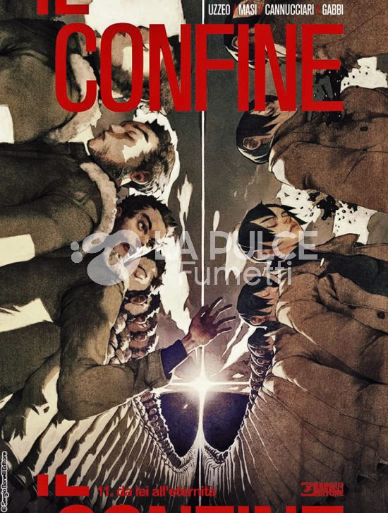 IL CONFINE #    11: DA LEI ALL’ETERNITÀ