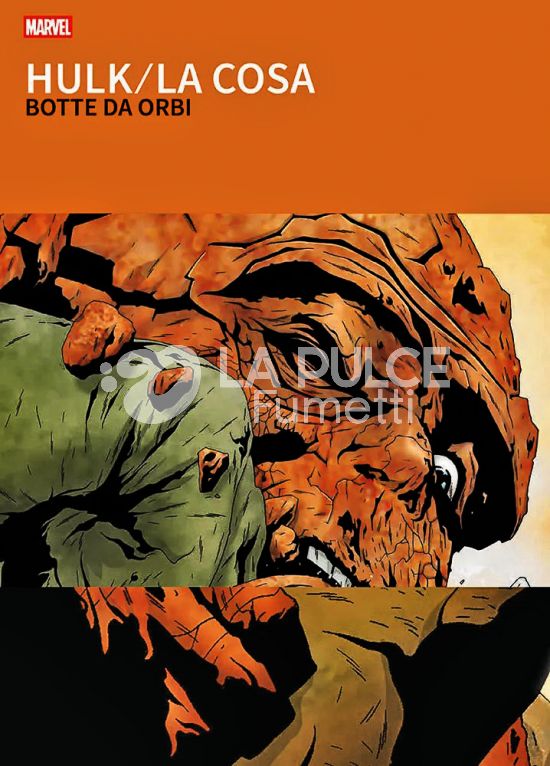 I GRANDI TESORI MARVEL - HULK/LA COSA: BOTTE DA ORBI
