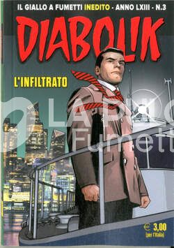 DIABOLIK ORIGINALE ANNO 63 # 3: l'INFILTRATO
