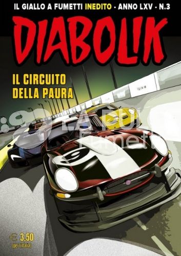 DIABOLIK ORIGINALE ANNO 65 # 3: IL CIRCUITO DELLA PAURA