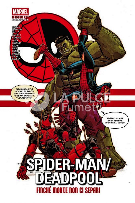 MARVEL MODERN ERA COLLECTION - SPIDER-MAN/DEADPOOL #     2: FINCHÉ MORTE NON CI SEPARI