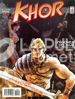 KHOR #     1: I PRIGIONIERI DEL RAAK