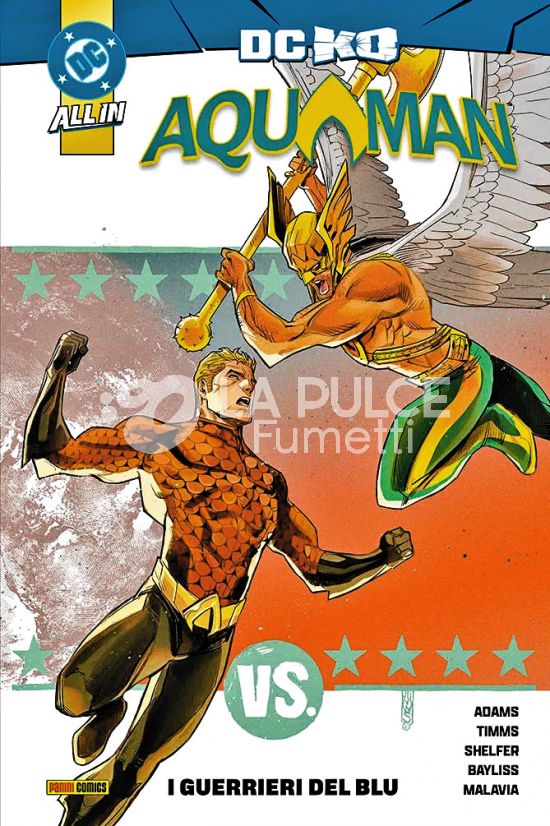 DC COLLECTION INEDITO - AQUAMAN #     2: I GUERRIERI DEL BLU - DC K.O. - ALL IN