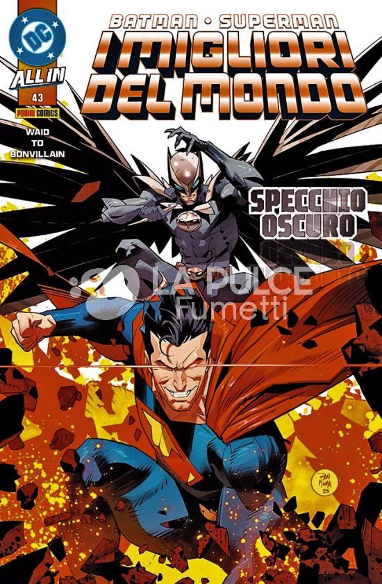 BATMAN SUPERMAN #    74 - BATMAN/SUPERMAN: I MIGLIORI DEL MONDO 43 - ALL IN