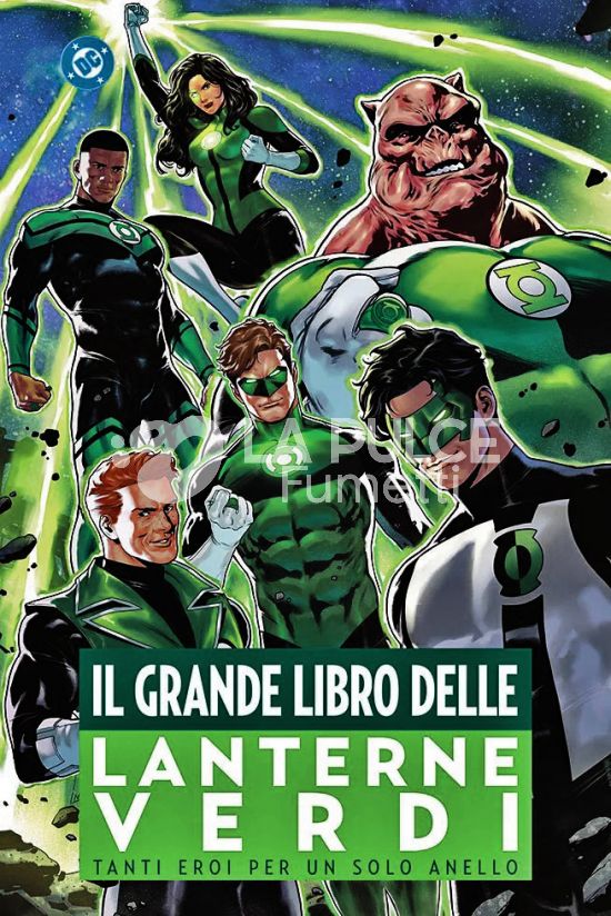 DC COMICS ANTHOLOGY - IL GRANDE LIBRO DELLE LANTERNE VERDI