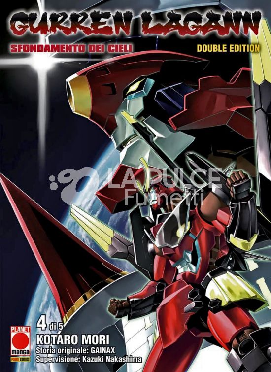 GURREN LAGANN - SFONDAMENTO DEI CIELI DOUBLE EDITION #     4