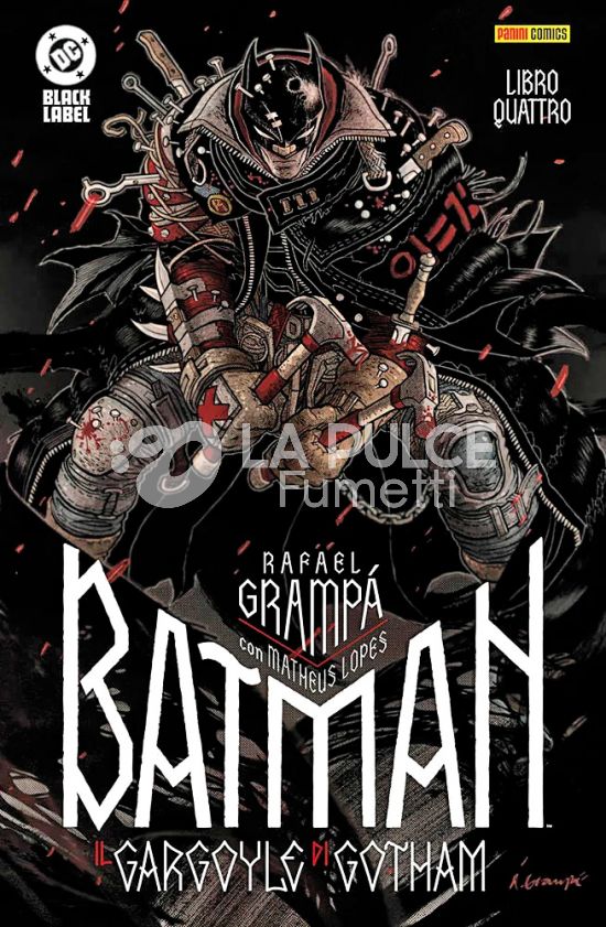BATMAN: IL GARGOYLE DI GOTHAM #     4 - DC BLACK LABEL