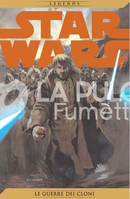 STAR WARS LEGENDS # 13: LE GUERRE DEI CLONI