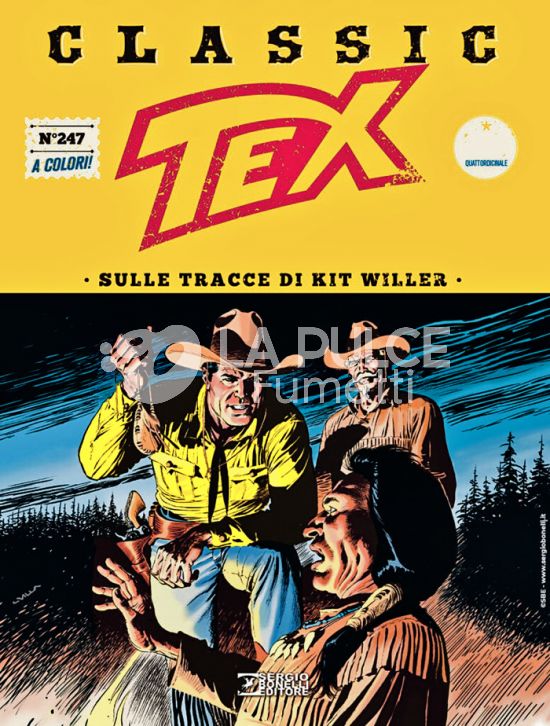 TEX CLASSIC # 247: SULLE TRACCE DI KIT WILLER